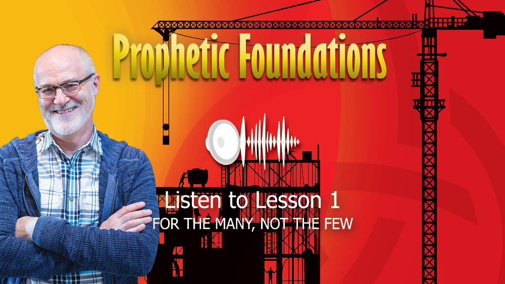 Prophetic Foundations Class