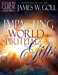 Impacting the World through Spiritual Gifts - study guide