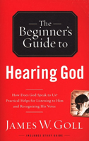 The Beginners Guide to Hearing God - Book