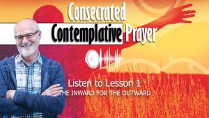 Consecrated Contemplative Prayer