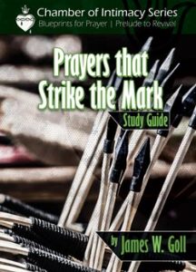 Prayer the Strike the Mark - study guide
