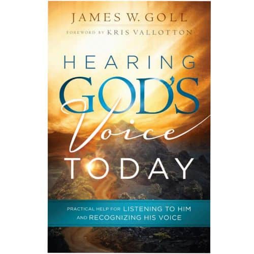 Hearing God's Voice Today - Book - By James W. Goll