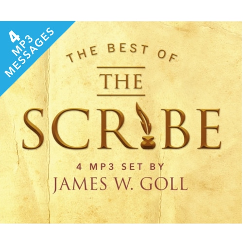 The Best of The Scribe - 4 Message Set - By James W. Goll