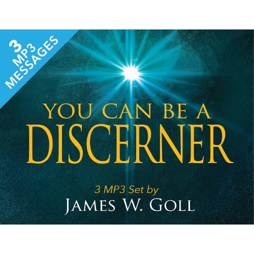 You Can Be a Discerner - 3 Message Set - By James W. Goll