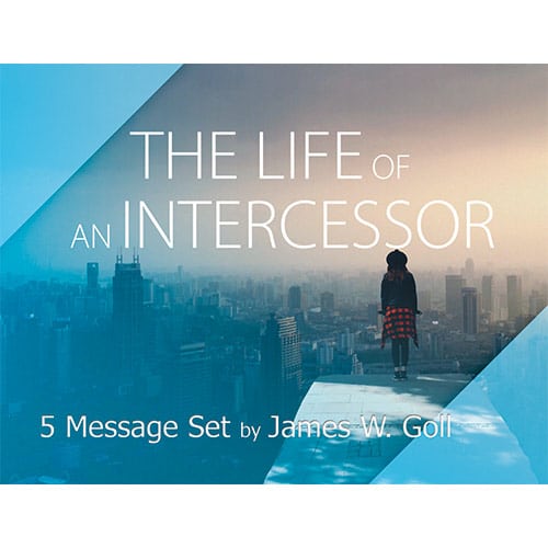 The Life of an Intercessor