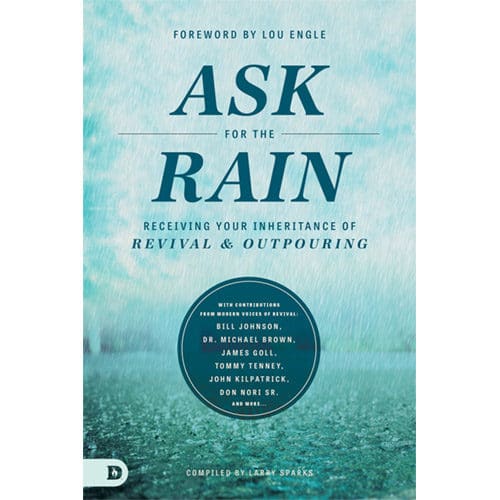 ask for the rain
