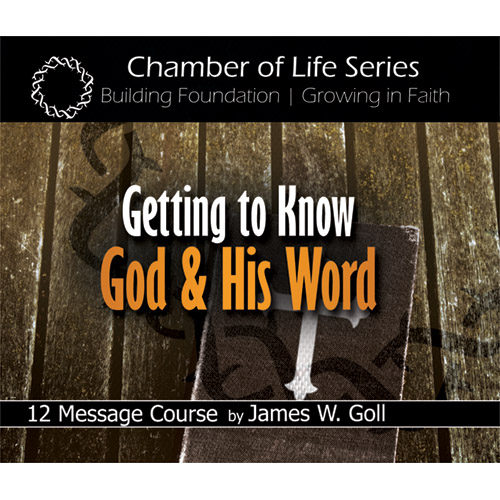 Getting to Know God and His Word Class