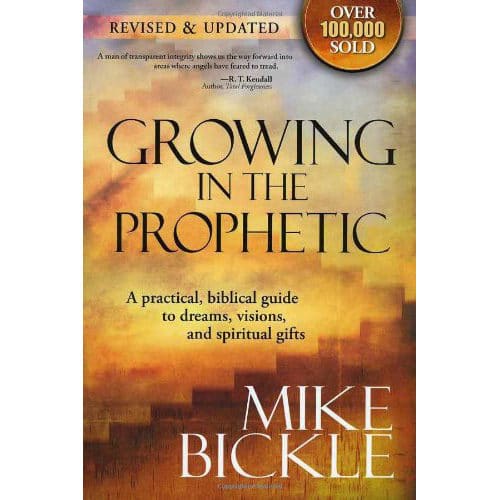 Growing in the Prophetic