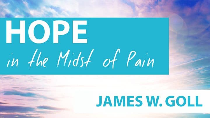 Hope in the Midst of Pain - Bible Gateway Reading Plan