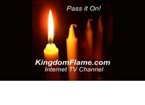 Kingdom Flame TV - Every Saturday evening
