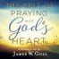The Best of Praying with God's Heart