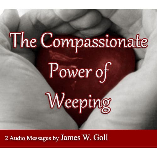 Compassionate Power of Weeping