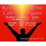 Rediscovering the Gift of Tongues