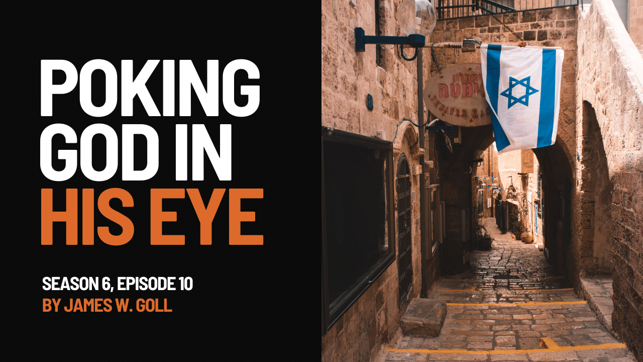 Poking God in His Eye (Season 6, Episode 10)