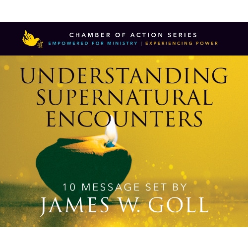 Understanding Supernatural Encounters Class - by James W. Goll