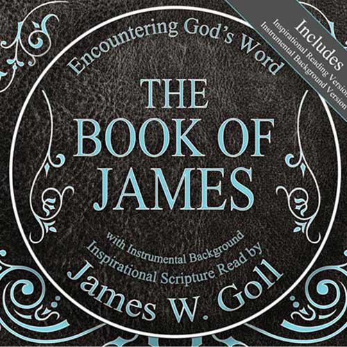 The Book of James by James W. Goll
