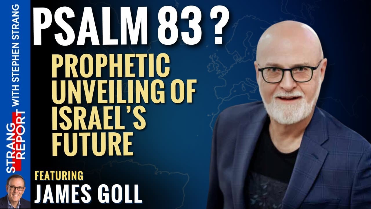 James Goll – Unveiling Prophetic Secrets Israel Hamas Conflict & the Future with Steph Strang