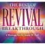 The Best of Revival Breakthrough - 4 Message Set