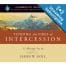 Tending the Fires of Intercession Class Monthly Streaming