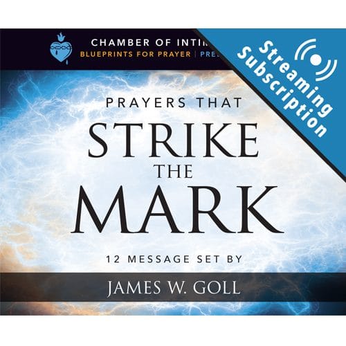 Prayers that Strike the Mark Monthly Streaming